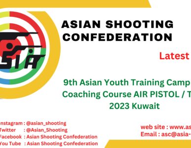 9th Asian Youth Training Camp and Coaching Course AIR PISTOL / Trap - 2023 Kuwait