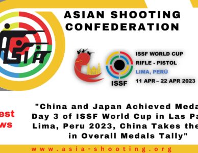 China and Japan Achieved Medals on Day 3 of ISSF World Cup in Las Palmas, Lima, Peru 2023, China Takes the Lead in Overall Medals Tally