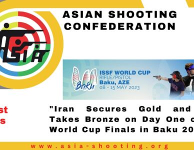 Iran Secures Gold and India Takes Bronze on Day One of ISSF World Cup Finals in Baku 2023