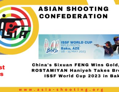 China's Sixuan FENG Wins Gold, Iran's ROSTAMIYAN Haniyeh Takes Bronze at ISSF World Cup 2023 in Baku.