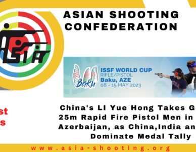 China's LI Yue Hong Takes Gold in 25m Rapid Fire Pistol Men Event at ISSF World Cup Rifle/Pistol 2023 in Baku, Azerbaijan, as China,India and Iran Dominate Medal Tally