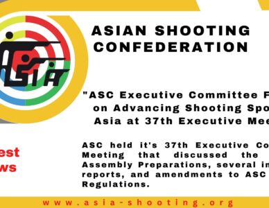 "ASC Executive Committee Focuses on Advancing Shooting Sports in Asia at 37th Executive Meeting"