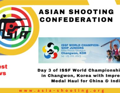 Day 3 of ISSF World Championship 2023 in Changwon, Korea with Impressive Medal Haul for China & India