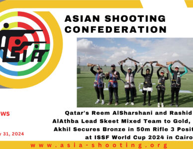 Qatar's Reem AlSharshani and Rashid Saleh AlAthba Lead Skeet Mixed Team to Gold, SHEORAN Akhil Secures Bronze in 50m Rifle 3 Positions men at ISSF World Cup 2024 in Cairo