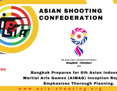 Bangkok Prepares for 6th Asian Indoor and Martial Arts Games (AIMAG) Inception Report and Emphasizes Thorough Planning.