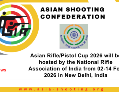 Asian Rifle/Pistol Cup 2026 will be hosted by the National Rifle Association of India at New Delhi