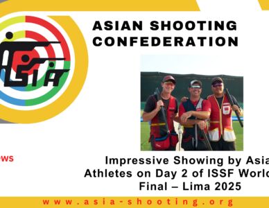 Impressive Showing by Asian Athletes on Day 2 of ISSF World Cup Final – Lima 2025