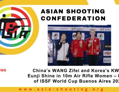 China’s WANG Zifei and Korea’s KWON Eunji Shine in 10m Air Rifle Women – Day 5 of ISSF World Cup Buenos Aires 2025