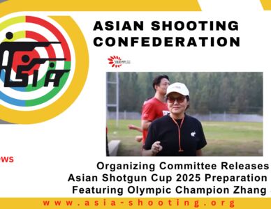 Organizing Committee Releases Asian Shotgun Cup 2025 Preparation Video Featuring Olympic Champion Zhang Shan