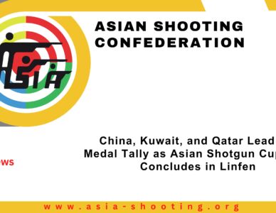 China, Kuwait, and Qatar Lead the Medal Tally as Asian Shotgun Cup 2025 Concludes in Linfen