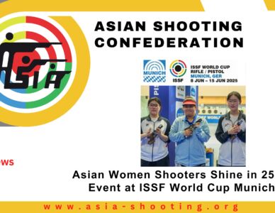 Asian Women Shooters Shine in 25m Pistol Event at ISSF World Cup Munich 2025
