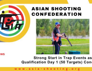 Strong Start in Trap Events as Qualification Day 1 (50 Targets) Concludes
