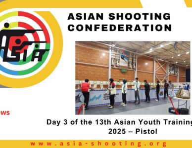 Day 3 of the 13th Asian Youth Training Camp 2025 – Pistol