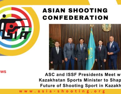 ASC and ISSF Presidents Meet with Kazakhstan Sports Minister to Shape the Future of Shooting Sport in Kazakhstan