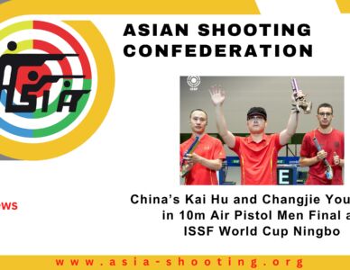China’s Kai Hu and Changjie You Shine in 10m Air Pistol Men Final at ISSF World Cup Ningbo