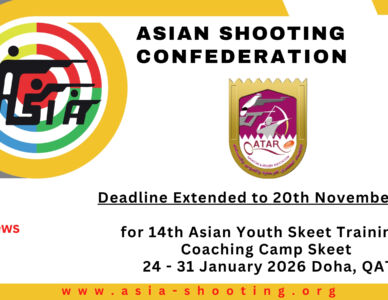 Deadline Extended to 20th November 2025 for 14th Asian Youth Training & Coaching Camp Skeet 24 - 31 January 2026 Doha, QAT