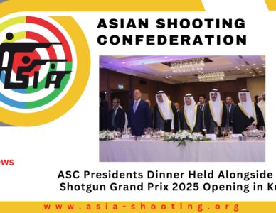 ASC Presidents Dinner Held Alongside Asian Shotgun Grand Prix 2025 Opening in Kuwait