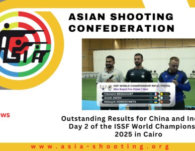 Outstanding Results for China and India on Day 2 of the ISSF World Championship 2025 in Cairo