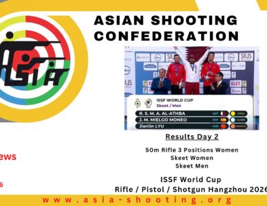 ISSF World Cup Rifle / Pistol / Shotgun Hangzhou 2026 Asian Shooters Continue Strong Performances on Day 2 of Finals