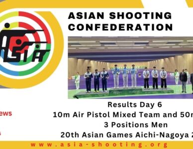 Results – Day 6: 10m Air Pistol Mixed Team and 50m Rifle 3 Positions Men | 20th Asian Games Aichi-Nagoya 2026
