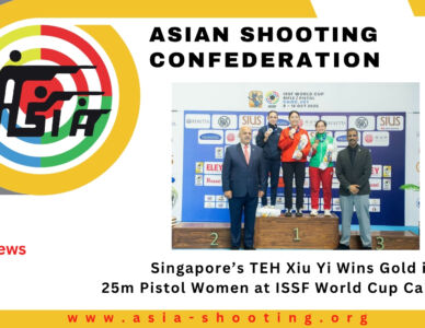 Day 3 Finals: Singapore’s TEH Xiu Yi Wins Gold in 25m Pistol Women at ISSF World Cup Cairo 2026